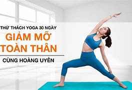 Yoga Tại Nhà Ngày 30 Phút Giảm Mỡ Bụng Hiệu Quả